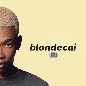 ALBUM: Mordecai - Blondecai