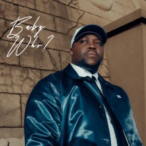 ALBUM: Baby S.O.N – Baby Who?