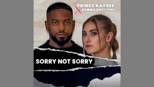 Prince Kaybee – Sorry Not Sorry ft. Gemma Griffiths