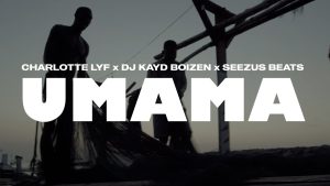 Charlotte Lyf – Umama Ft. DJ Kayd Boizen & Seezus Beats